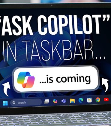 “Ask Copilot” is coming to your Taskbar (but only if you want it to)