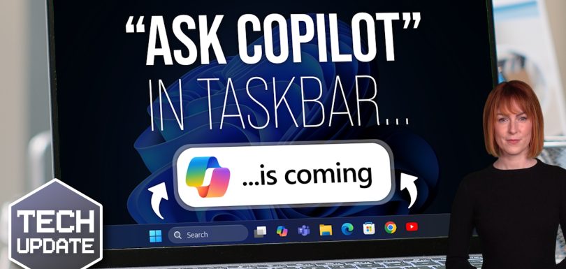 “Ask Copilot” is coming to your Taskbar (but only if you want it to) “Ask Copilot” is coming to your Taskbar (but only if you want it to)