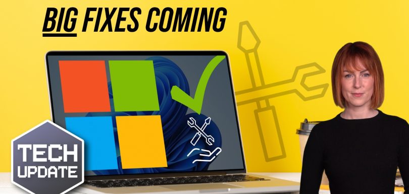Microsoft’s fixing the biggest issues in Windows 11